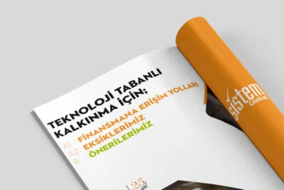 Teknoloji Tabanlı Kalkınma için Finansmana Erişim Yolları